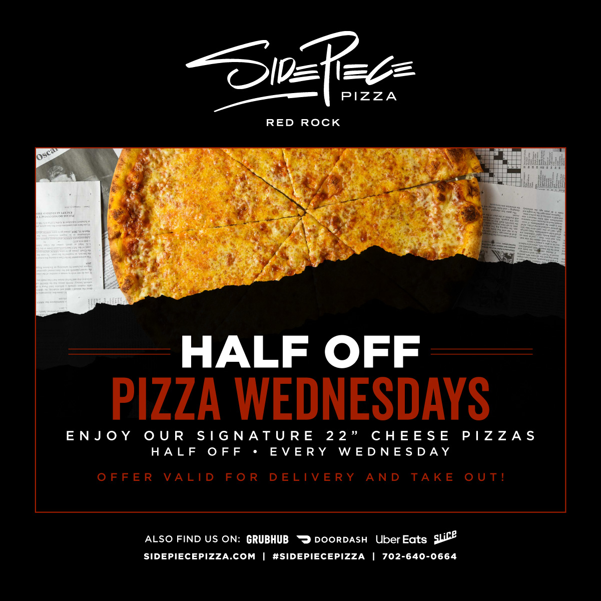 Enjoy Half Off Pizza on Wednesdays at Side Piece Pizza In Summerlin